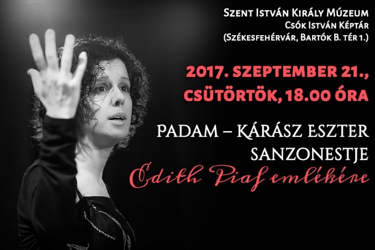 Kárász Eszter sanzonestje Edith Piaf emlékére a Csók István Képtárban