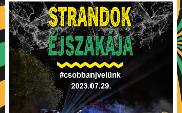 Félszáz fürdőben lesz Strandok éjszakája szombaton